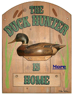 Ducks Unlimited is the world's leader in wetlands and waterfowl conservation. I bought this Tom Taber sign at a DU dinner in 1986. Click to learn more about DU.